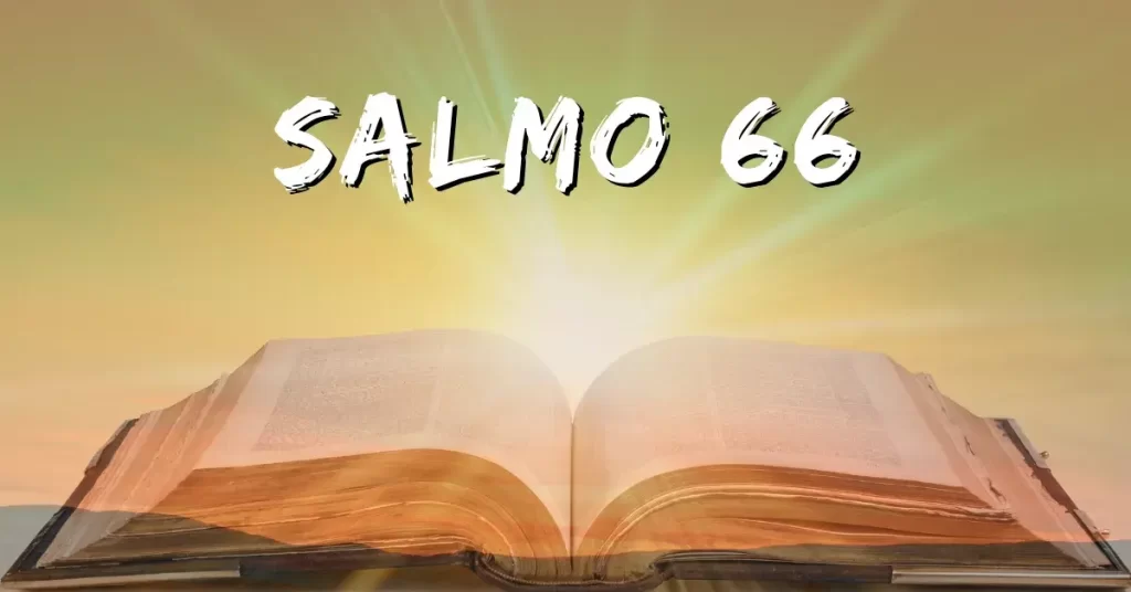 O salmo 66 para que serve