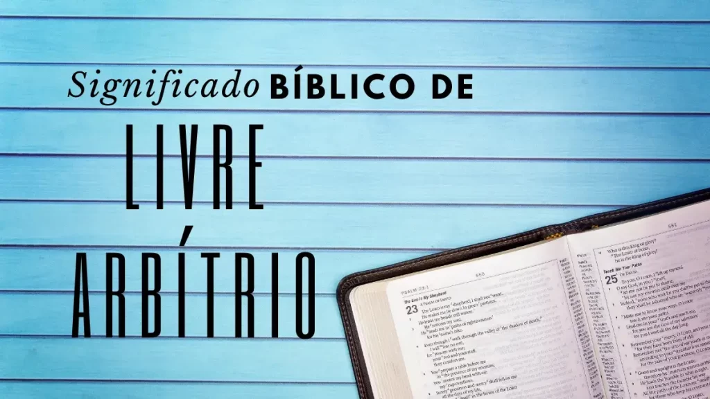 versículo sobre livre arbítrio